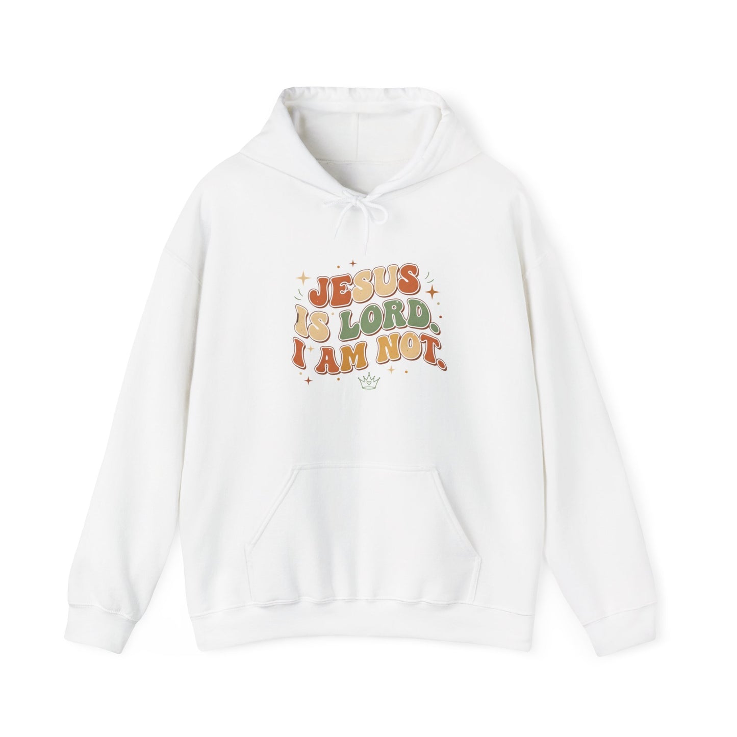Jesus Is Lord, I Am Not - Hoodie