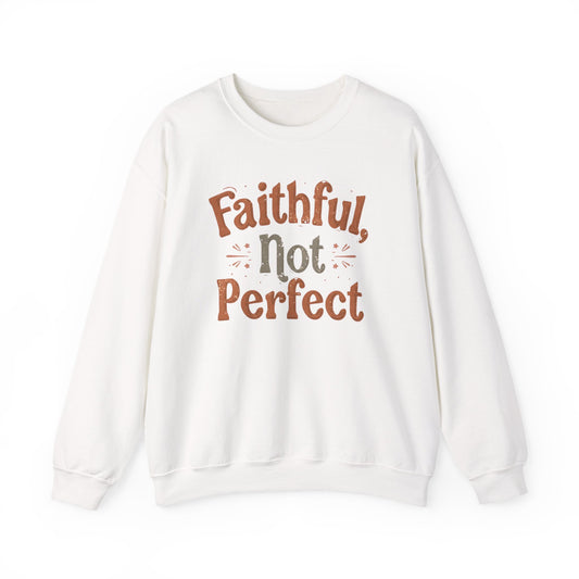 Faithful, Not Perfect Sweater