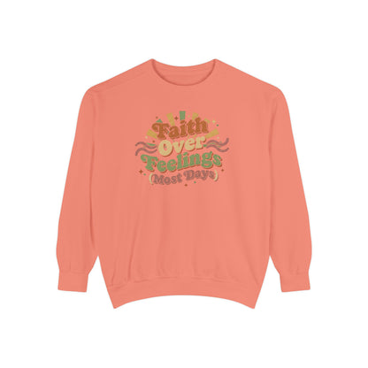 Faith Over Feelings (Most Days) Vintage Sweater