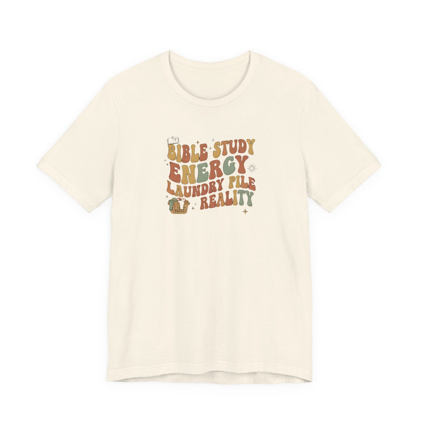 Bible Study Energy, Laundry Pile Reality Tee