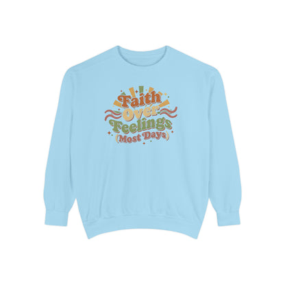Faith Over Feelings (Most Days) Vintage Sweater