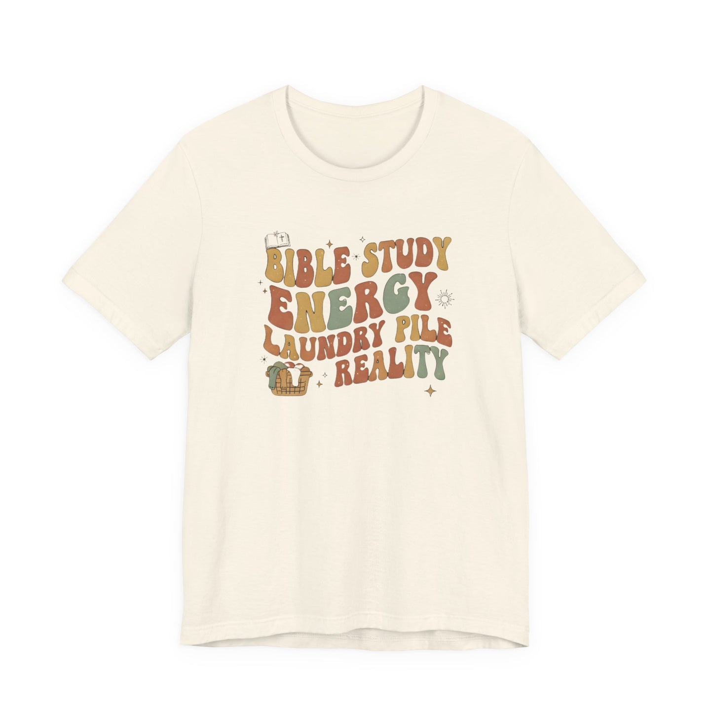 Bible Study Energy, Laundry Pile Reality Tee