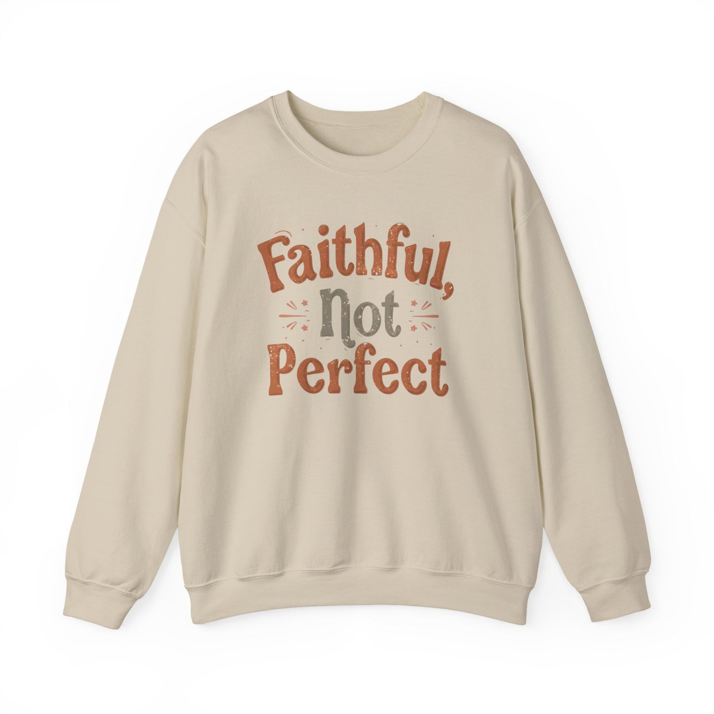 Faithful, Not Perfect Sweater