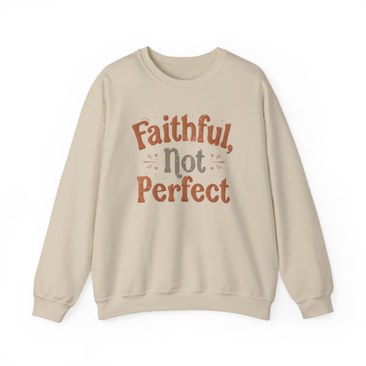 Faithful, Not Perfect Sweater