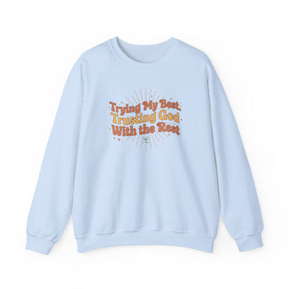 Trying My Best, Trusting God With the Rest Sweater