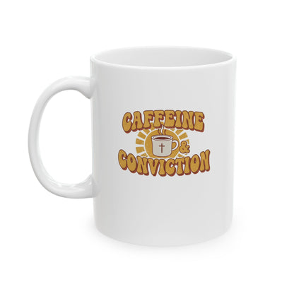 Caffeine & Conviction Mug