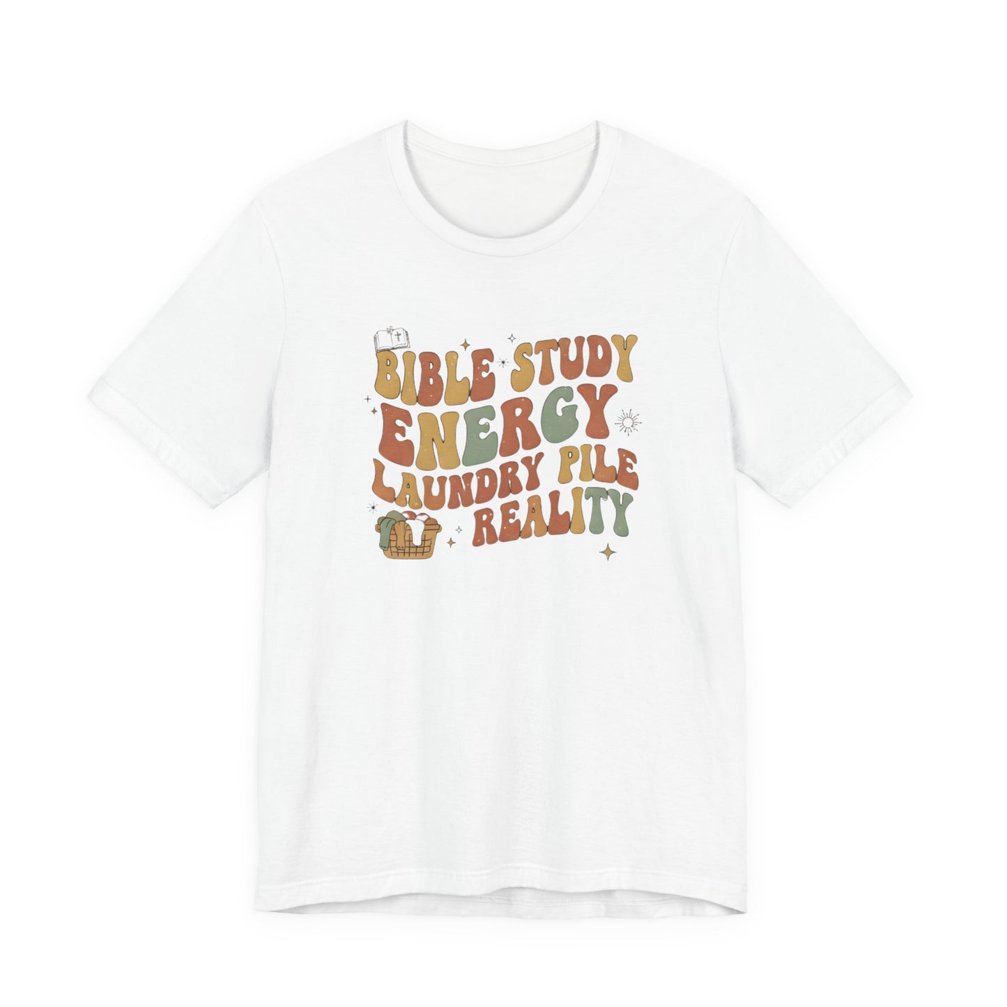Bible Study Energy, Laundry Pile Reality Tee