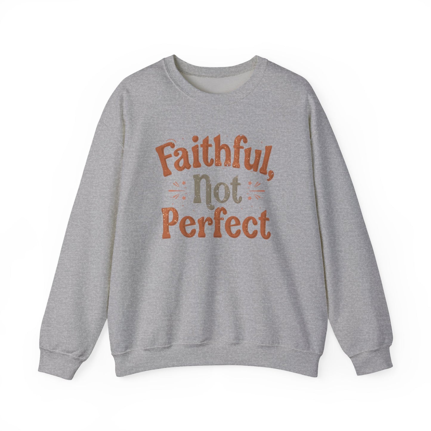 Faithful, Not Perfect Sweater