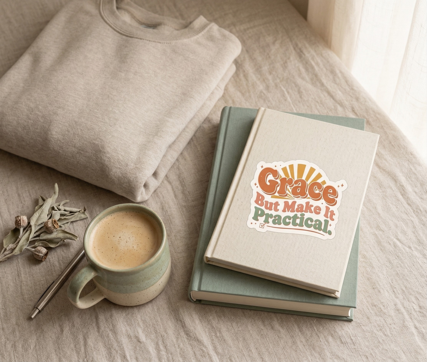 Grace But Make It Practical Sticker