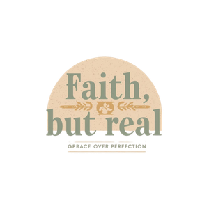 Faith But Real