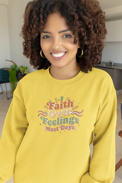 Faith Over Feelings (Most Days) Vintage Sweater
